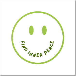 Find Inner Peace Smiley Design Posters and Art